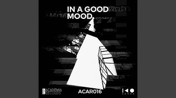 In A Good Mood