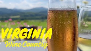Virginia Wine Country and The Blue Ridge Mountains | Charlottesville & Shenandoah VA