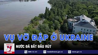 Vụ vỡ đập Kakhovka ở Ukraine: Nước đã lũ bắt đầu rút - Tin thế giới - VNEWS