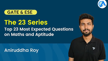 The 23 Series | Top 23 Most Expected Questions on Maths and Aptitude | Aniruddha Roy