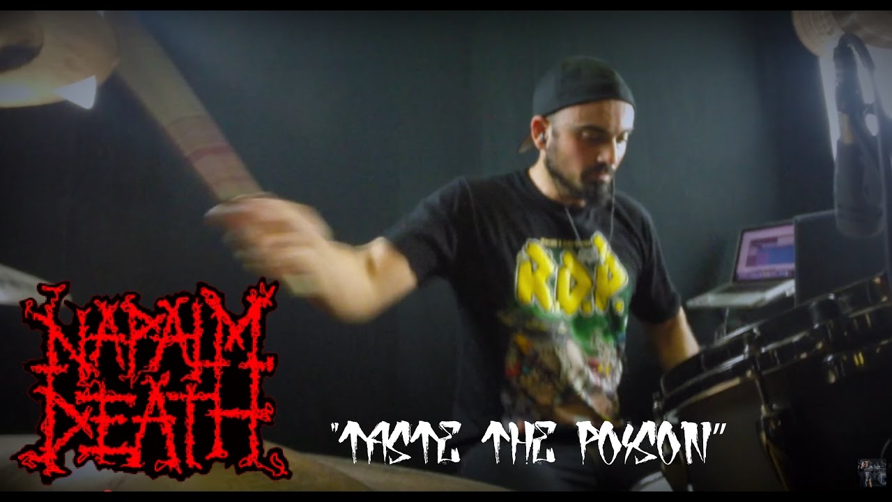 Napalm Death -  Taste The Poison -  drum cover by Raphael Saini