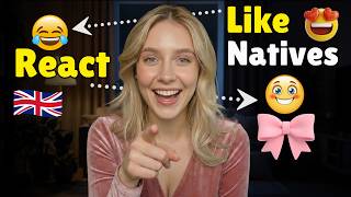 What Do Native Speakers Say in Conversations? | Real English Reactions | Speak Naturally