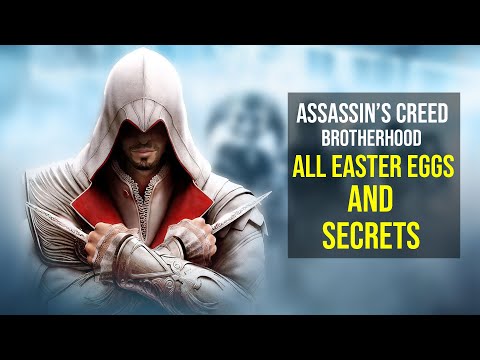 Assassin's Creed: Brotherhood - All Easter Eggs And Secrets