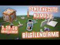 YENİ EXECUTE KOMUDU BİLGİLENDİRME