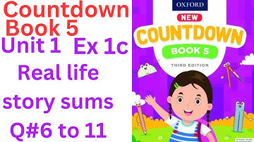 oxford countdown book class 5 Unit 1 Ex 1c || class 5  Ex 1c word problems Q 6 to 11@ytacademy198