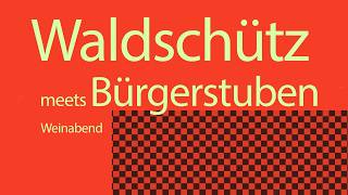Weinabend in den Bürgerstuben Axams – Markus Waldschütz trifft die Küche von Benny Lucke