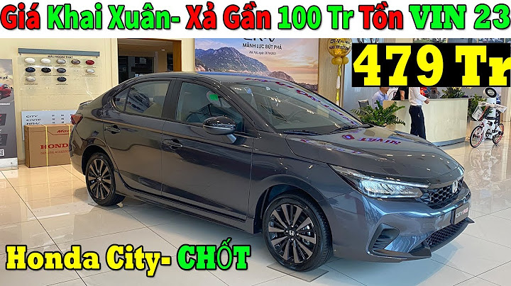 Đánh giá xe honda city top 2023 năm 2024