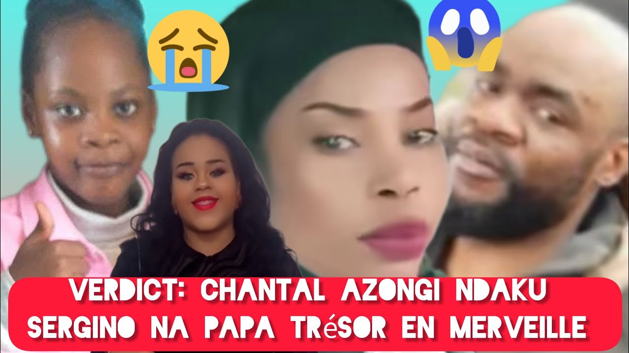 LIKAMBO SOMO😱CHANTAL BOLA👉VERDICT👉EKUEYI👉LIBERE😭SERGINO NA PAPA TRESOR👉CONSOLENT😍