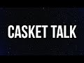 Quando Rondo & YoungBoy Never Broke Again - Casket Talk (Lyrics)