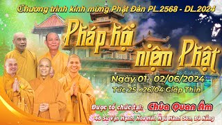 [🔴] TRỰC TIẾP PHÁP HỘI NIỆM PHẬT KÍNH MỪNG ĐẠI LỄ PHẬT ĐẢN TẠI CHÙA QUAN THẾ ÂM SÁNG NGÀY 01/06/2024