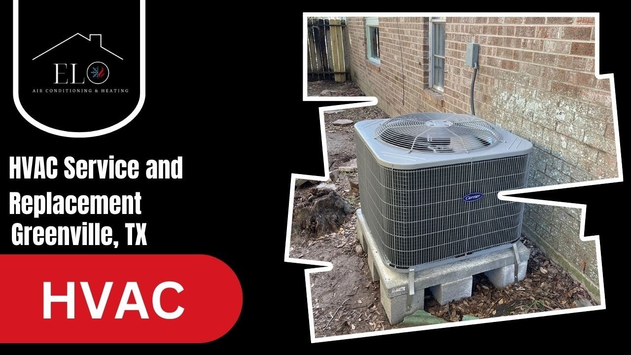 HVAC Contractor in Greenville, TX ELO Air Conditioning & Heating
