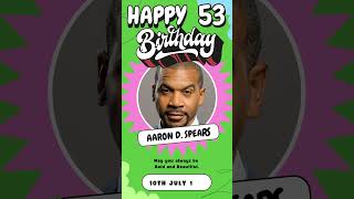 AARON D. SPEARS | Happy 53rd Birthday