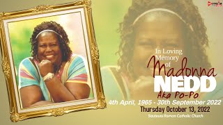 In loving Memory of || Madonna Nedd a.k.a. Po –Po || October 13, 2022
