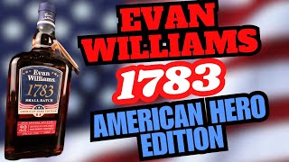 Evan Williams 1783 American Hero's Edition 2024 #whiskeytube