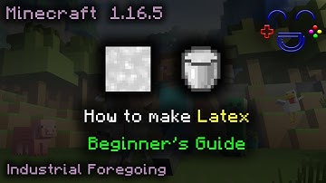 How to Make Latex - Industrial Foregoing MC 1.16.5