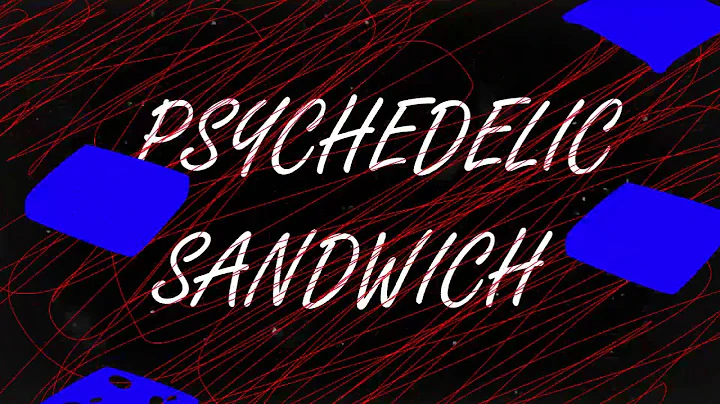 David LaDuke - Psychedelic Sandwich [Lyric Video]
