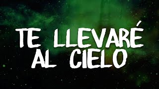 Maná - Te Llevaré Al Cielo (Letra | Lyrics)
