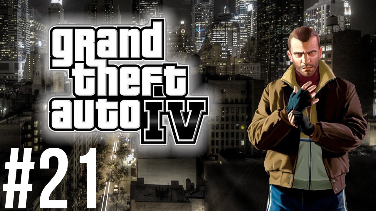 [21] Grand Theft Auto 4 Walkthrough (No Commentary) - YouTube