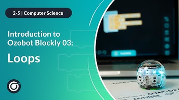 Introduction to Ozobot Blockly 03: Loops | Full Lesson