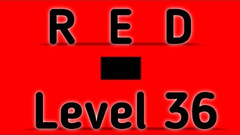 Red Level 36 Full Walkthrough Gameplay Android Barte Bonte IOS RED Puzzle Game
