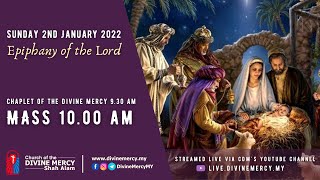 Mass -  Sunday, Epiphany Of The Lord | Church of the Divine Mercy, Shah Alam