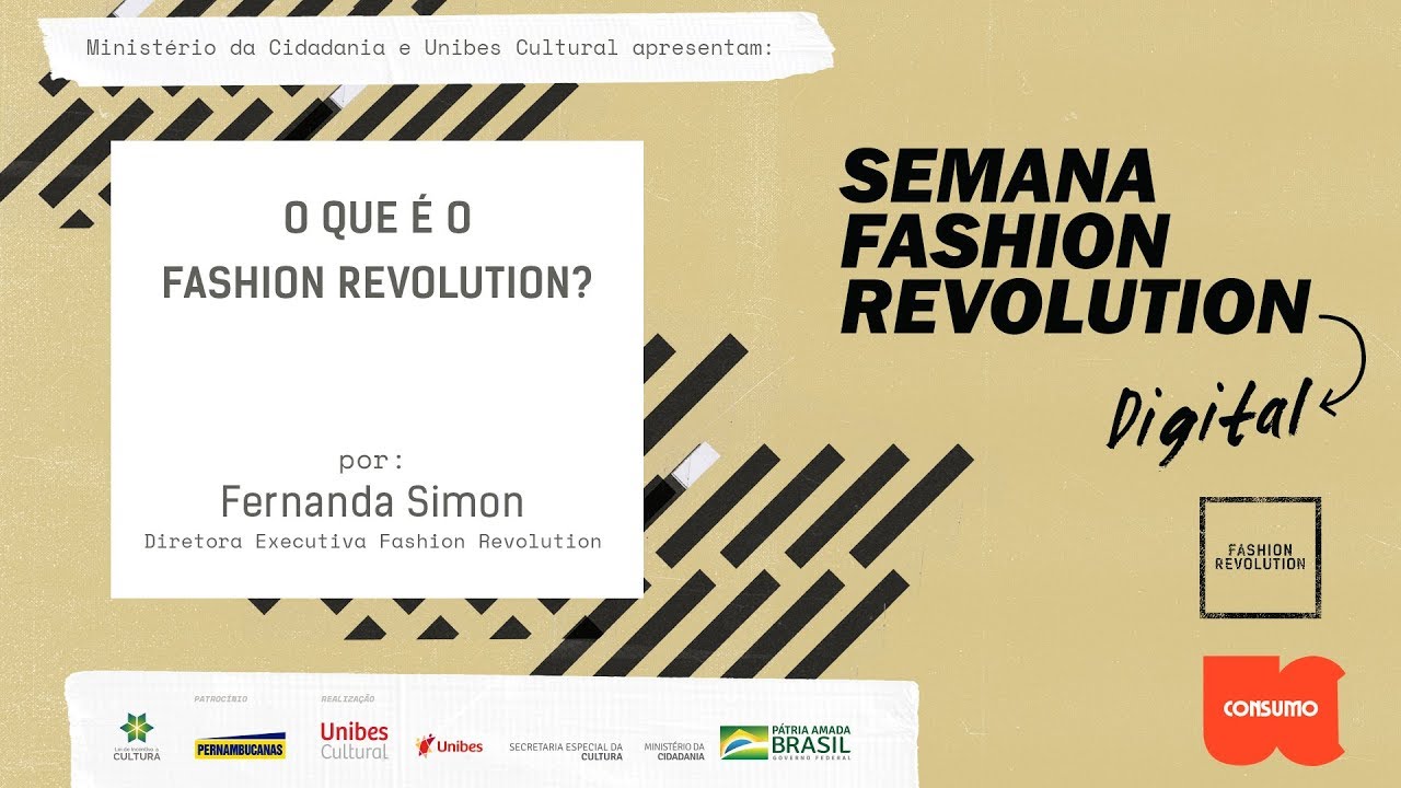 Por uma moda mais transparente: conheça o Fashion Revolution Brasil 
