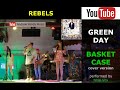 Green day  basket case live cover version  the supper club tower links golf club greenday uae