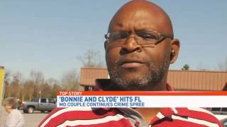 'Bonnie and Clyde' continue crime spree in Florida