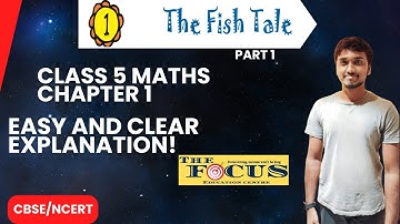 The Fish Tale | CBSE Class 5 Maths Chapter 1 Explanation in Tamil | Full Chapter | 2025–26 Syllabus