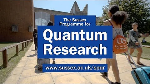 Introducing the Sussex Programme for Quantum Research
