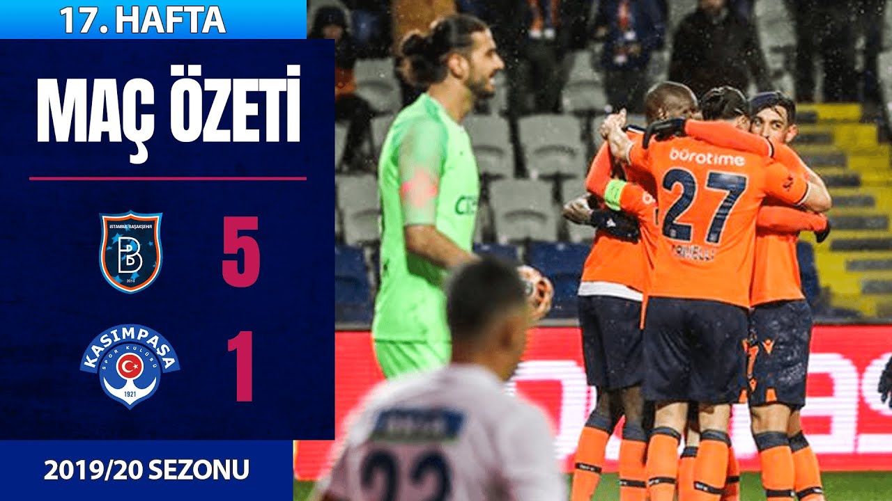 ÖZET: M. Başakşehir 5-1 Kasımpaşa | 17. Hafta - 2019/20