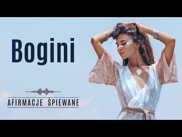 Jesteś piękną, ŚWIADOMĄ SWOJEJ MOCY BOGINIĄ| Afirmacje Śpiewane | #jestemboginią