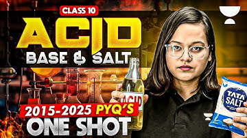 Acids, Bases and Salts One Shot (2015-2025 PYQs) | Class 10 Chemistry Term 2 | Nikita Ma