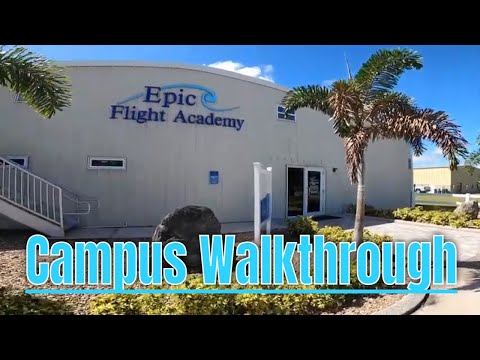 Campus Walkthrough | Epic Flight Academy