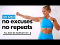 30 MIN NO EXCUSES HIIT (No Equipment No Repeating Exercises) Full Body Workout