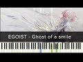EGOIST - Ghost of a smile (Piano Synthesia + Sheets) (楽譜付き)
