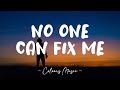 Frawley - No One Can Fix Me (Lyrics) 🎼