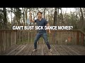 You CAN bust sick dance moves, my friend! (April Fool's Episode)