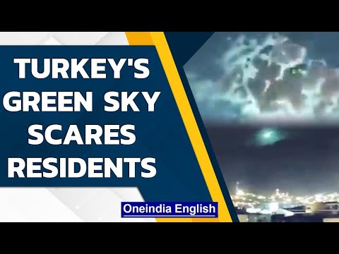 Turkey's sky turns green as object from space explodes, what was it? | Oneindia News