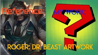 Drawing Roger: Dr. Beast? Drawingdreu With Me