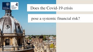 Does the Covid-19 crisis pose a systemic financial risk?