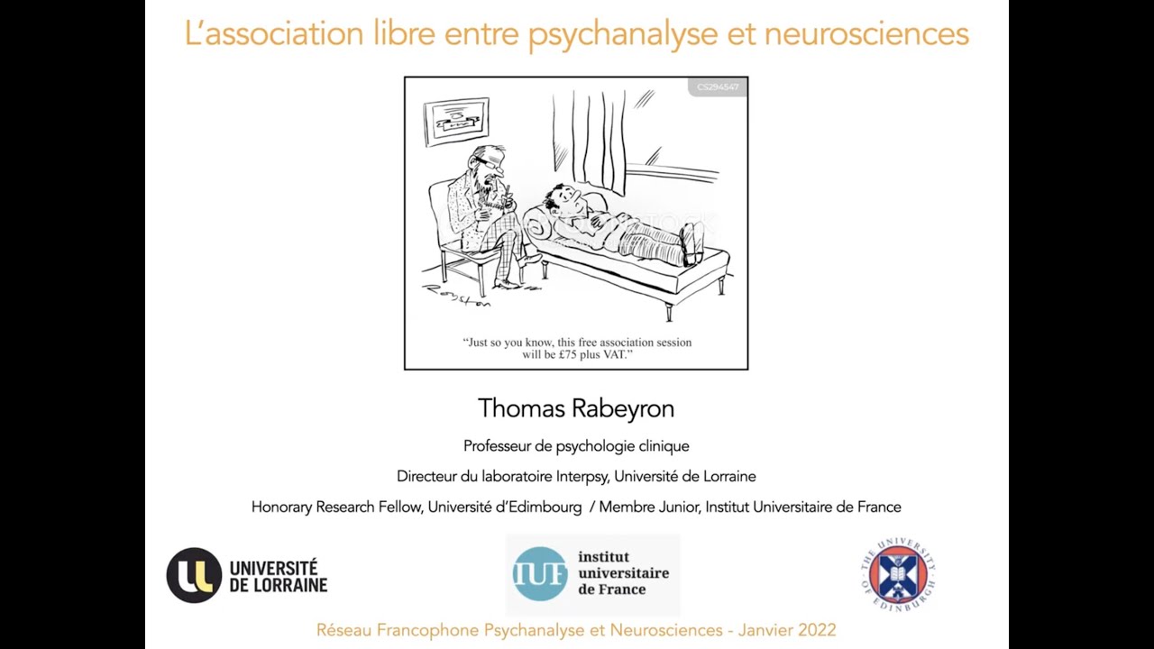Thomas Rabeyron - L'association libre entre psychanalyse et neurosciences