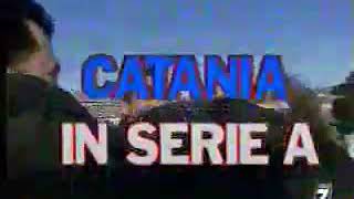 Catania promosso in serie A (28/05/2006)