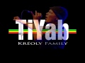Tiyab creoli family  mme si la vie est dure remix hip hop