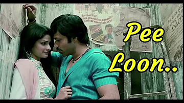 Song :Pee loon || Movie : Once upon a time in mumbai || Imran Hashmi, Prachi desai