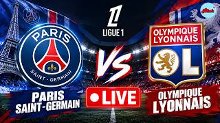 PSG vs Lyon LIVE | Paris Saint-Germain vs Olympique Lyonnais | Ligue 1 2026