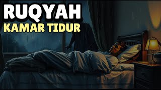 Ruqyah Kamar Tidur: Tidur Nyenyak Bebas Gangguan Jin \u0026 Setan