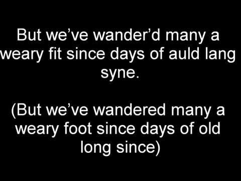 Auld Lang Syne - Dougie MacLean (Lyrics and Meaning)