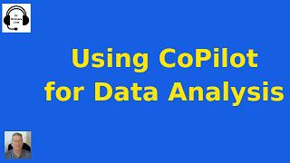 Using CoPilot For Data Analysis