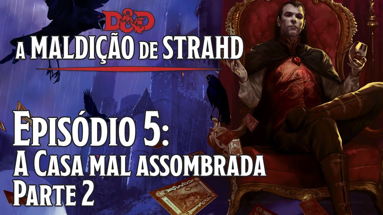 Chegou A Maldição de Strahd